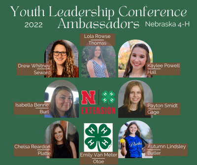 Nebraska 4-H is excited to announce the members of the 2022 4-H Youth Leadership Conference Ambassador team! 