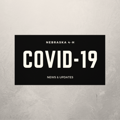 Nebraska 4-H COVID-19 Response, News and Updates